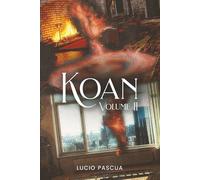 Koan: Volume ll (The Koan Saga)