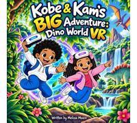 Kobe & Kam’s BIG Adventure: Dino World VR