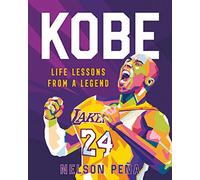 Kobe: Life Lessons from a Legend