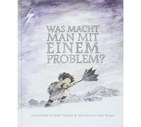 Kobi Yamada Was macht man mit einem Problem?: Das besondere Kinderbuc (Hardback)