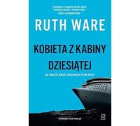 Kobieta z kabiny dziesiątej
