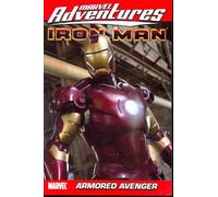 Koblish, Scott - Marvel Adventures Iron Man: Armored Avenger Digest