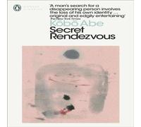Kobo Abe Secret Rendezvous Paperback Book Kobo Abe Multicolor