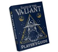 Tales of the Valiant RPG: Player's Guide Limited Edition (Hardcover)