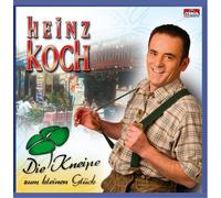 Koch,Heinz - In die Kneipe Zum Kl.Glück