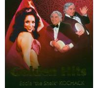 Kochak,Eddie "the Sheik" - Golden Hits