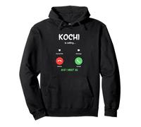 Kochi Is Calling And I Must Go India Traveling Pullover Hoodie