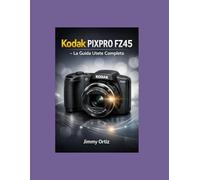 KODAK PIXPRO FZ-45: La guida completa per l'utente