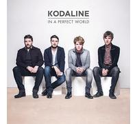 Kodaline - In a Perfect World