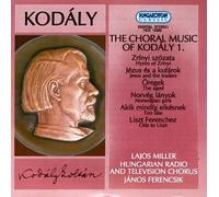 Kodaly - Choral Music 1