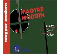 Kodaly/Dorati/Seiber - Magyar Modern (The Louisville Orchestra, Whitney)
