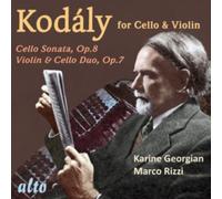 Kodaly: Works for Cello & Violin