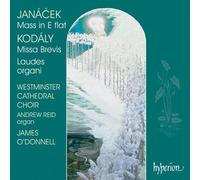 Kodaly: Missa Brevis; Laudes Organi / Janacek: Mass in E Flat (1999-05-03)