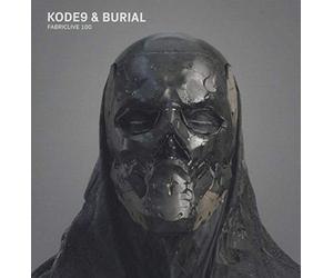 Kode9 & Burial - FABRICLIVE 100: Kode9 & Burial
