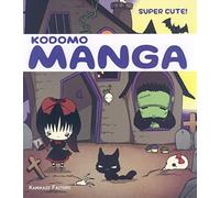 Kodomo Manga: Super Cute!