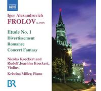 Koeckert & Miller – Frolov: Works for Violin and Piano – CD