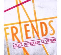 Kölner Jugendchor St.Stephan - Friends