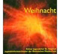 Kölner Jugendchor St.Stephan - Weihnacht