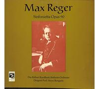 Kölner Rundfunk-Sinfonie-Orchester - Max Reger: Sinfonietta Opus 90 - G 40140 - Vinyl LP