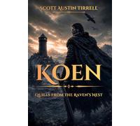 Koen: Quills from the Raven's Nest (Absolution of the Morning Star)
