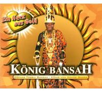 König Bansah - Ein Herz aus Gold