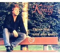 König,Christian - Dieses Mal Wird Alles Anders