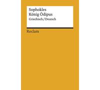 König Ödipus: Griechisch/Deutsch