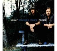 Koester & Hocker - Dreckelije Kraezje