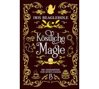 Köstliche Magie: Die Geheimnisse Von Myrtlewood 5