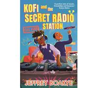 Kofi and the Secret Radio Station