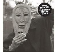 Kofi Flexxx - Flowers In The Dark [VINYL]