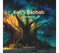 Kofi's Baobab: The Golden Seed