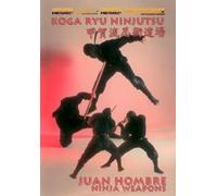 Koga Ryu Ninjutsu Ninja Weapons by Juan Hombre