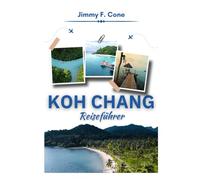koh Chang Reiseführer 2026