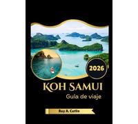 Koh Samui Guía de viaje 2026