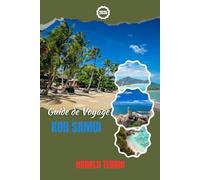 KOH SAMUI GUIDE DE VOYAGE 2026: Découvrez des plages, des trésors cachés, la vie nocturne, des expériences culturelles et des itinéraires pour votre voyage en Thaïlande