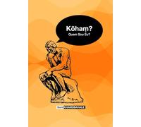 Kōhaṃ? Quem Sou Eu?