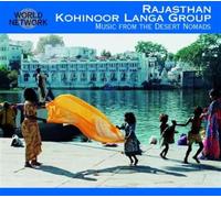 Kohinoor Langa Group - Rajasthan: Music From The Desert Nomads