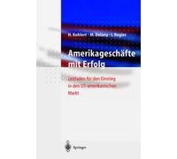 Kohlert - Amerikageschfte mit Erfolg Leitfaden fr den Einstieg in - T555z