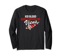 Koi Blood Runs Through My Veins Passion Fan Long Sleeve T-Shirt