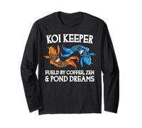 Koi Keeper Fueled by Coffee Zen and Pond Dreams Long Sleeve T-Shirt