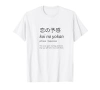 Koi No Yokan Japanese Love Destiny Unique Word Gift T-Shirt