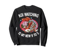 Koi Watching Is My New 9 To 5 Funny Retirement Sweatshirt
