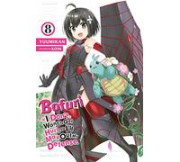 Koin - Bofuri: I Don't Want to Get Hurt, so I'll Max Out My Defense., Vol. 8 (light novel) (BOFURI DONT WANT TO GET HURT MAX OUT DEFENSE NOVEL SC)