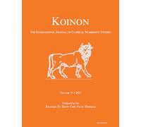 KOINON VI, 2023: The International Journal of Classical Numismatic Studies (KOINON: The International Journal of Classical Numismatic Studies 2023)