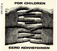 Koivistoinen Eero - Koivistoinen Eero "for Children" C