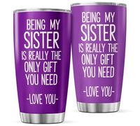 KOIXA Being My Sister Is Really The Only Gift You Need Love Quote Stainless Steel Tumbler For Funny 20 Oz Iced Bottle Travel Outdoor Cool Tea Insulated Coffee Hot Mug