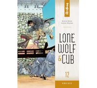 Kojima, Goseki - Lone Wolf And Cub Omnibus Volume 12 (Lone Wolf & Cub Omnibus, 12)