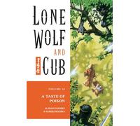 Kojima, Goseki - Lone Wolf and Cub Volume 20: A Taste of Poison
