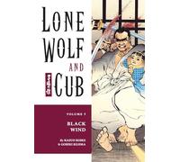 Kojima, Goseki - Lone Wolf And Cub Volume 5: Black Wind